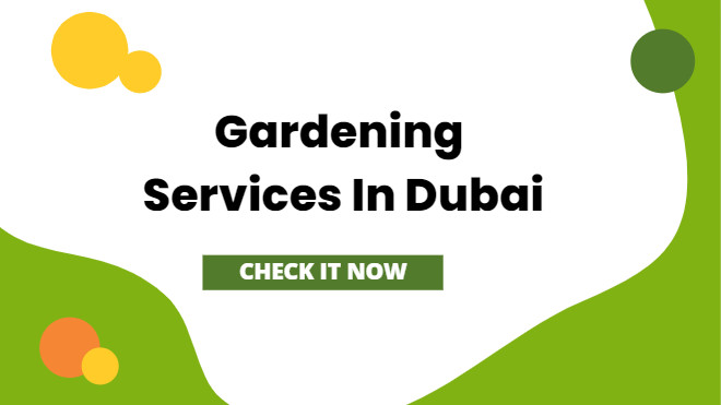 Gardening Services In Dubai