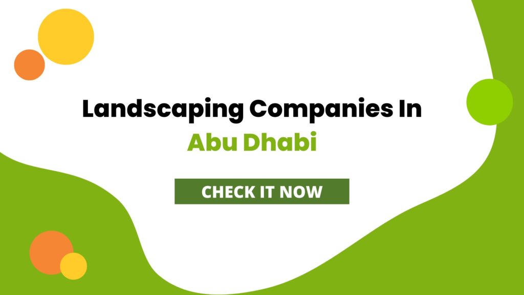 landscaping companies in abu dhabi