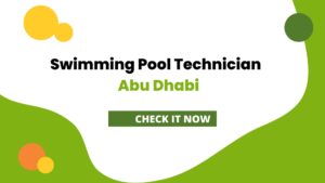 Swimming Pool Technician Abu Dhabi