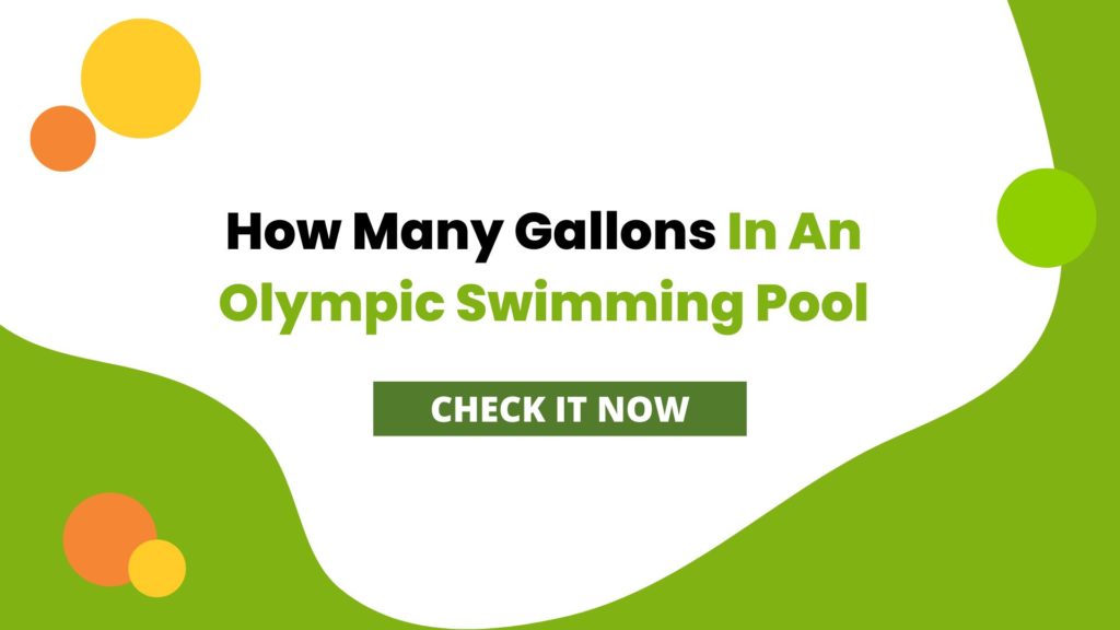 How Many Gallons In An Olympic Swimming Pool | Explained