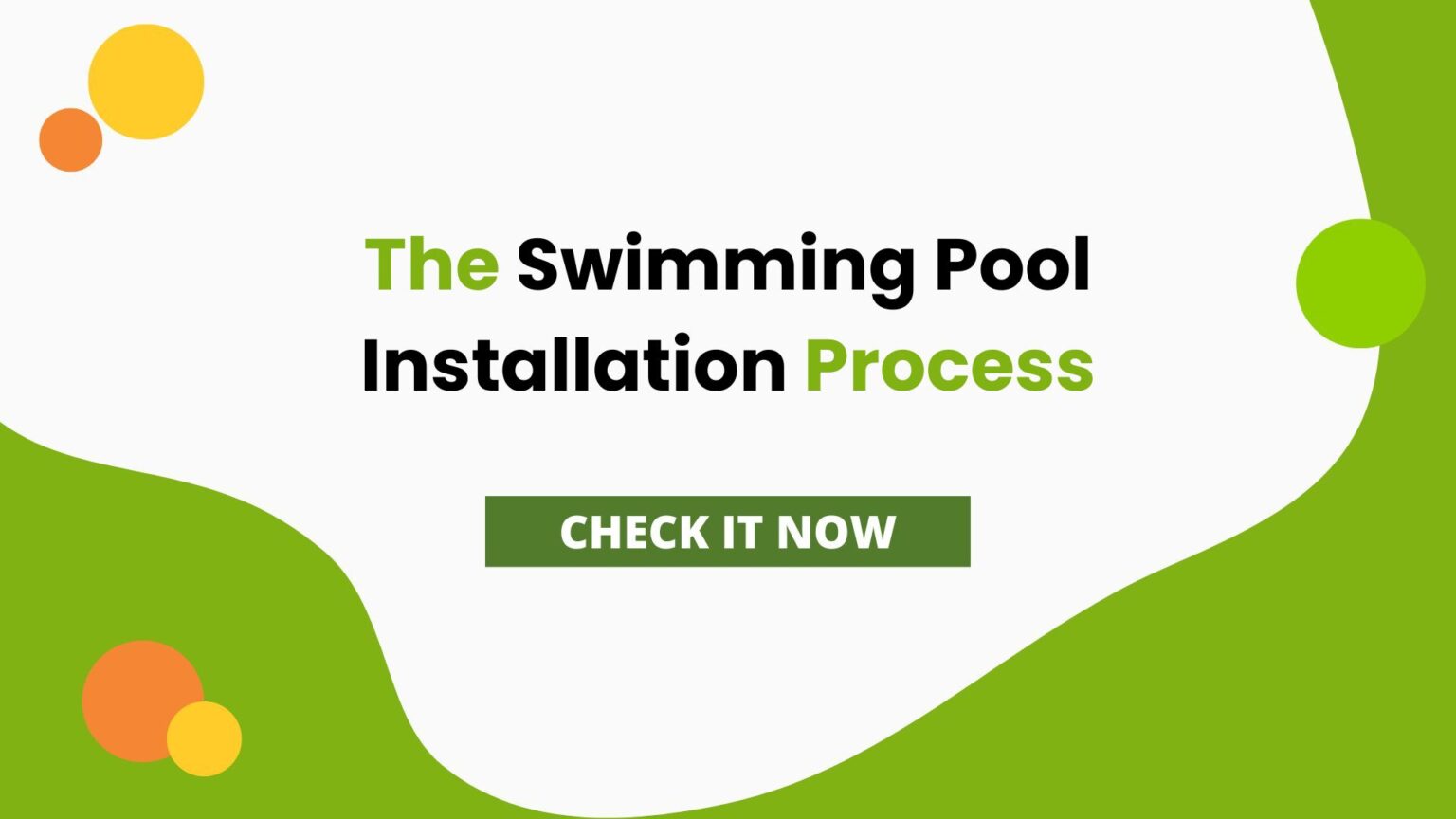 The Swimming Pool Installation Process | Complete Guide 2024
